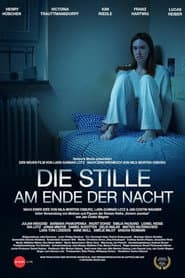 Die Stille am Ende der Nacht poster