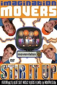 Imagination Movers: Stir It Up poster