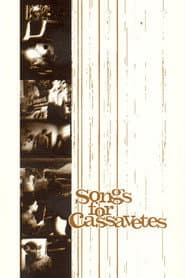 Songs for Cassavetes poster