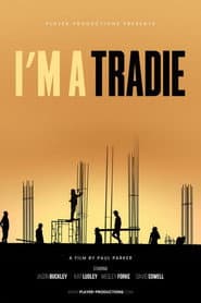 I'm A Tradie poster