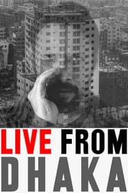 Live from Dhaka poster