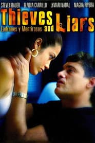 Ladrones y mentirosos poster
