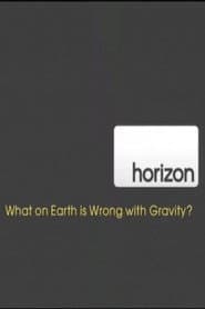 What on Earth is Wrong With Gravity poster