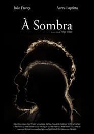 À Sombra poster