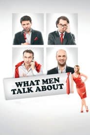 What Men Talk About poster