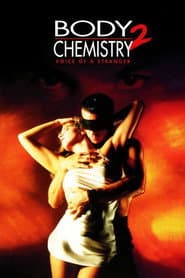Body Chemistry II: The Voice of a Stranger poster