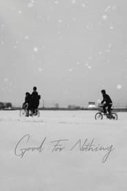 Good for Nothing poster