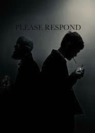 Please Respond poster