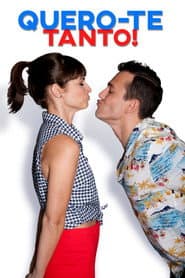 Quero-te Tanto! poster