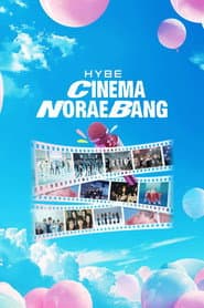 HYBE CINEMA NORAEBANG poster
