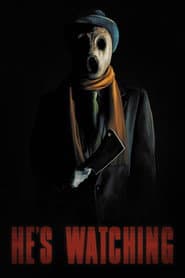He's Watching poster