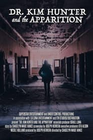 Dr. Kim Hunter and the Apparition poster