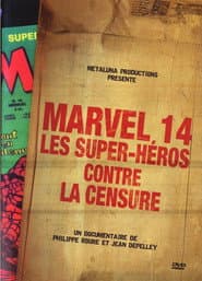 Marvel 14 : Les super-héros contre la censure poster