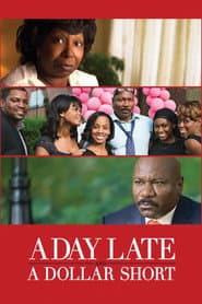 A Day Late and a Dollar Short poster