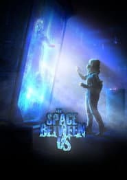 The Space Between Us poster