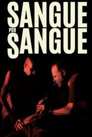 Sangue por Sangue poster