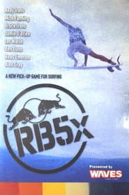 RB5x - A New Pick up Game for Surfing poster