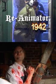 Re-Animator: 1942 poster
