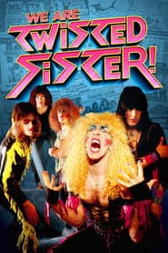 We Are Twisted Fucking Sister! poster
