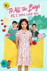 To All the Boys: P.S. I Still Love You poster