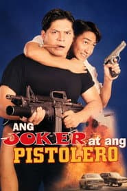 Ang Joker at ang Pistolero poster