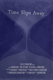 Time Slips Away poster