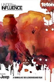 Under the Influence poster