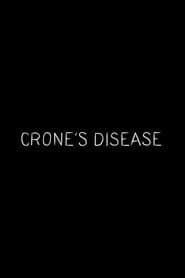 Crone's Disease poster