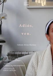 Adiós, Ven. poster