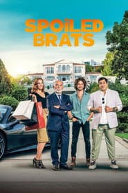 Spoiled Brats poster