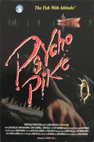 Psycho Pike poster