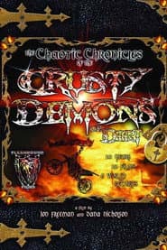 Chaotic Chronicles of the Crusty Demons of Dirt poster