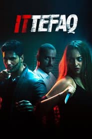 Ittefaq poster