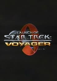 Launch of Star Trek: Voyager poster
