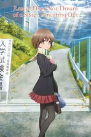 Rascal Does Not Dream of a Sister Venturing Out poster