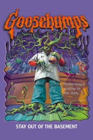 Goosebumps: Stay Out of the Basement poster