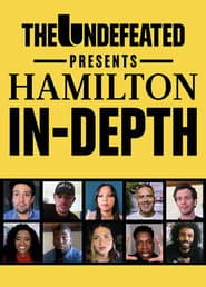 The Undefeated Presents: Hamilton In-Depth poster