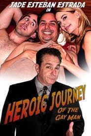 Heroic Journey of the Gay Man poster