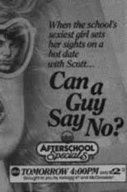 Can A Guy Say No? poster