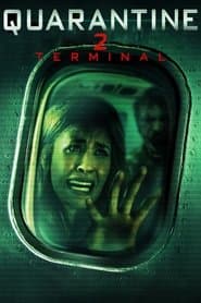 Quarantine 2: Terminal poster