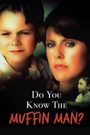 Do You Know the Muffin Man? poster