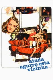 Ainda Agarro Esta Vizinha poster