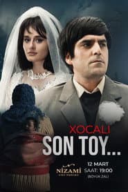 Khojaly. The Last Wedding poster