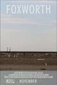 Foxworth: An Oasis Facade poster