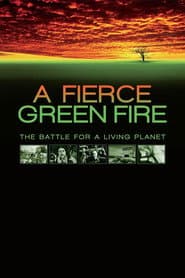 A Fierce Green Fire poster
