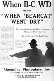 When Bearcat Went Dry poster