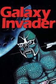 The Galaxy Invader poster