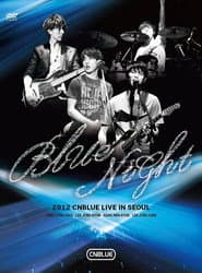 CNBLUE - Blue Night poster