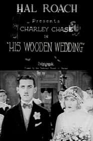 His Wooden Wedding poster