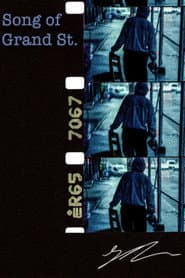 Song of Grand St. poster